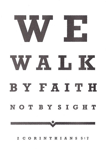 Christian - Eye Chart, Walk By Faith